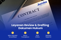 Layanan Review & Penyusunan Dokumen Hukum Justika